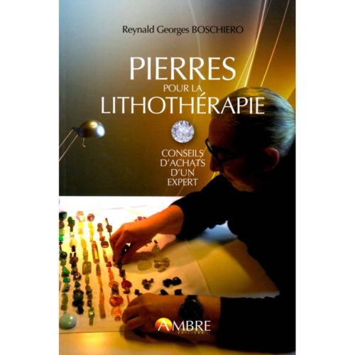 pierres pour la lithothérapie