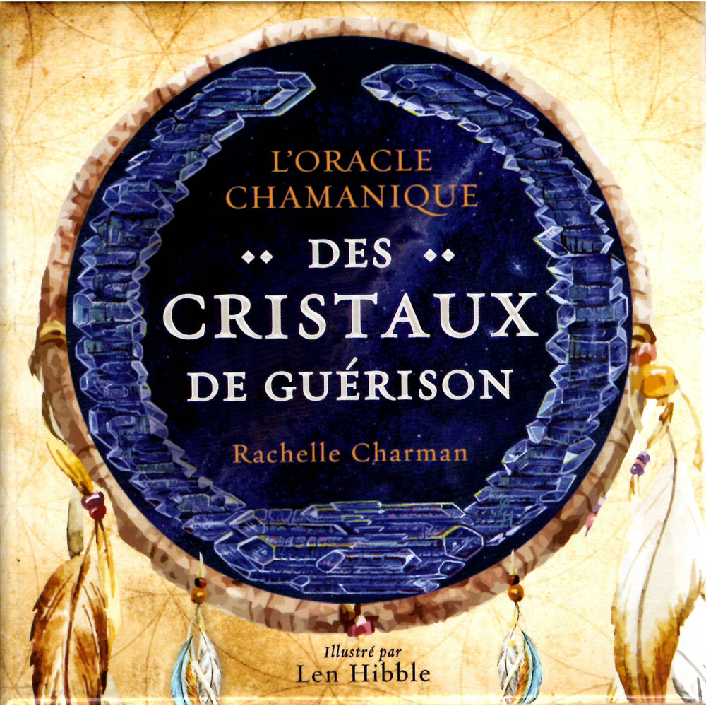 Oracle chamanique des cristaux de guérison coffret
