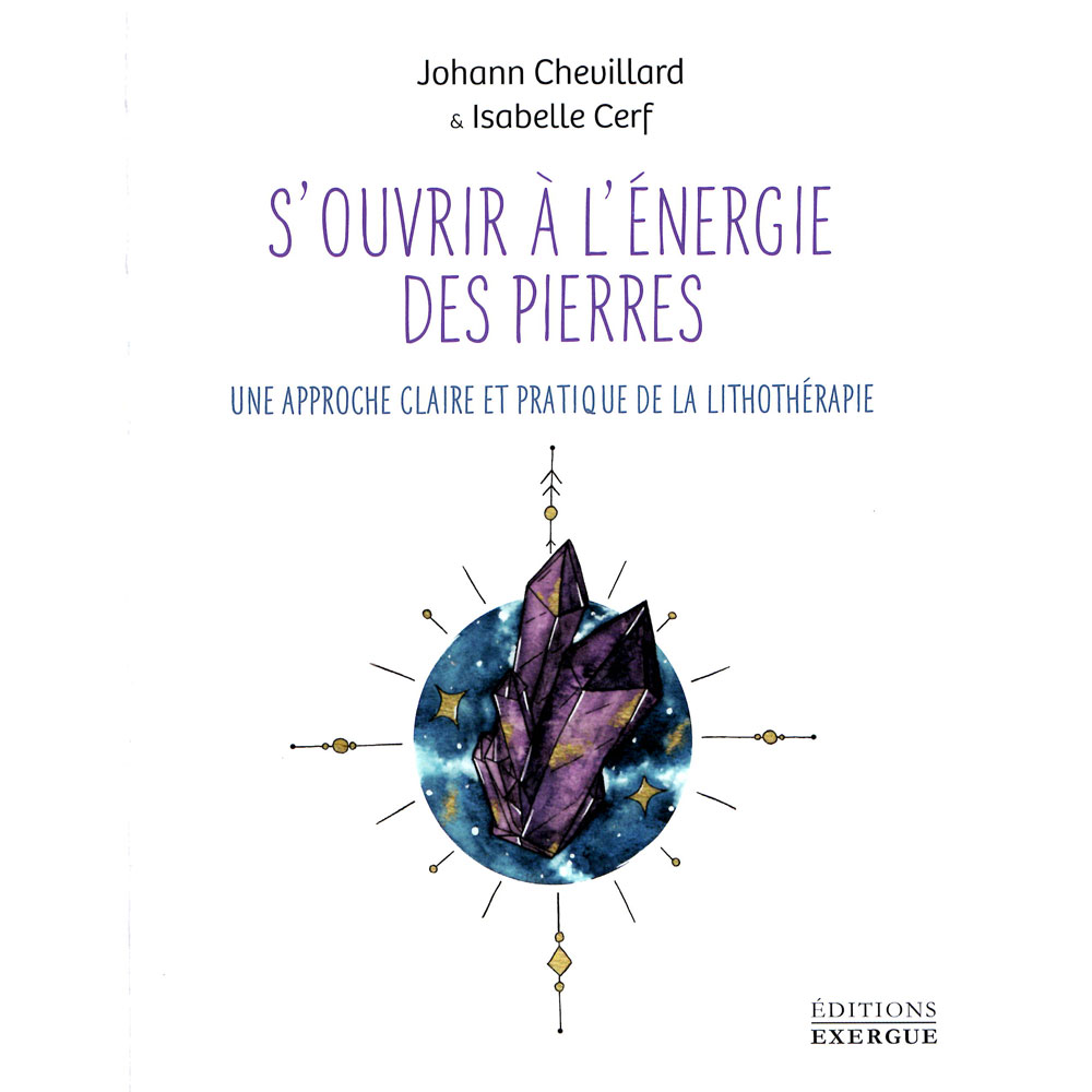 ouvrir à l'énergie des pierres