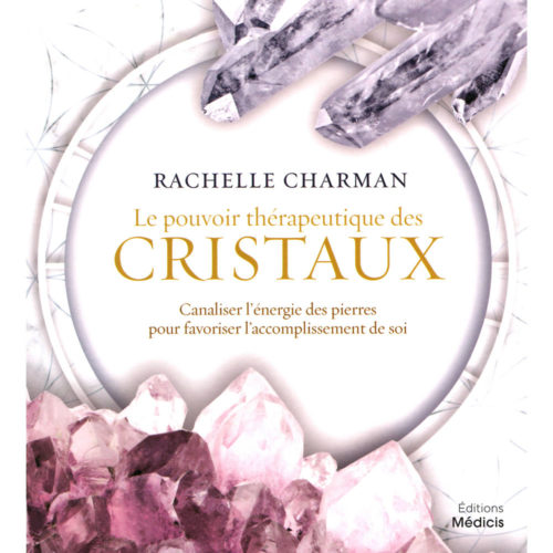 livre-lithotherapie-pouvoir-therapeutique-des-cristaux-rachelle-charman-01