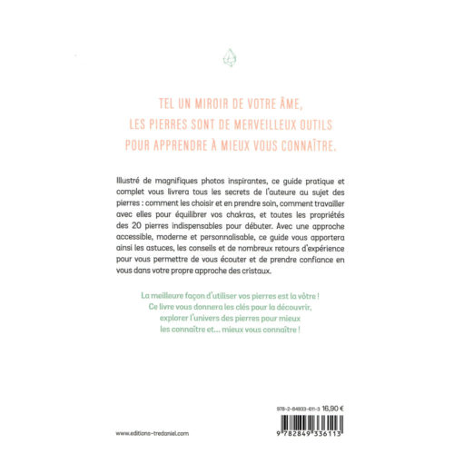 Les pierres - Mieux les connaître, pour mieux se connaître