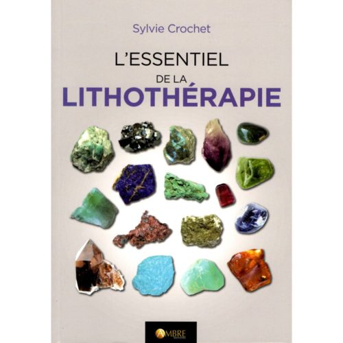 livre-lithotherapie-essentiel-de-la-lithotherapie-01